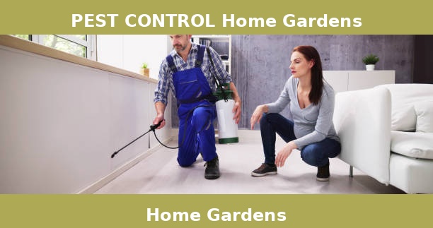 PEST CONTROL Home Gardens